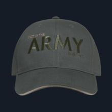 NOT IN THE ARMY (FOREST GREEN) (HLDY 402)