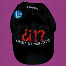 OVERSTIMULATED!?